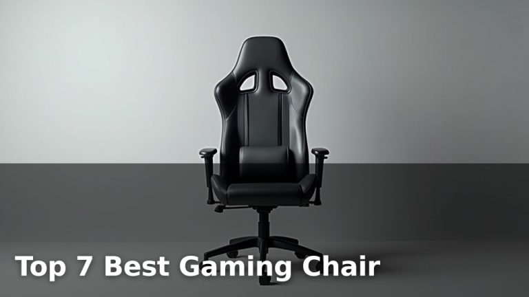 Top 7 Best Gaming Chair