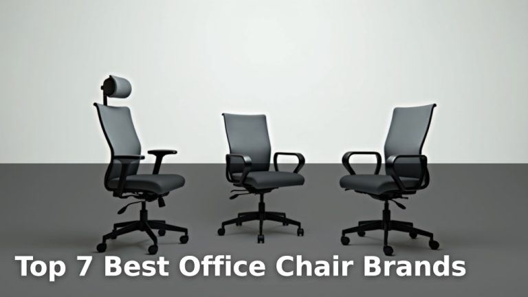 Top 7 Best Office Chair Brands