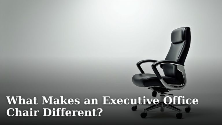 What Makes an Executive Office Chair Different?