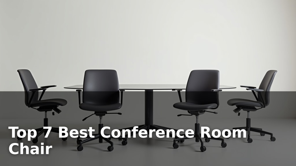 Top 7 Best Conference Room Chair